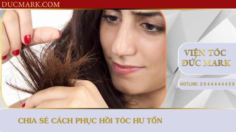 Chia sẻ cách phục hồi tóc hư tổn